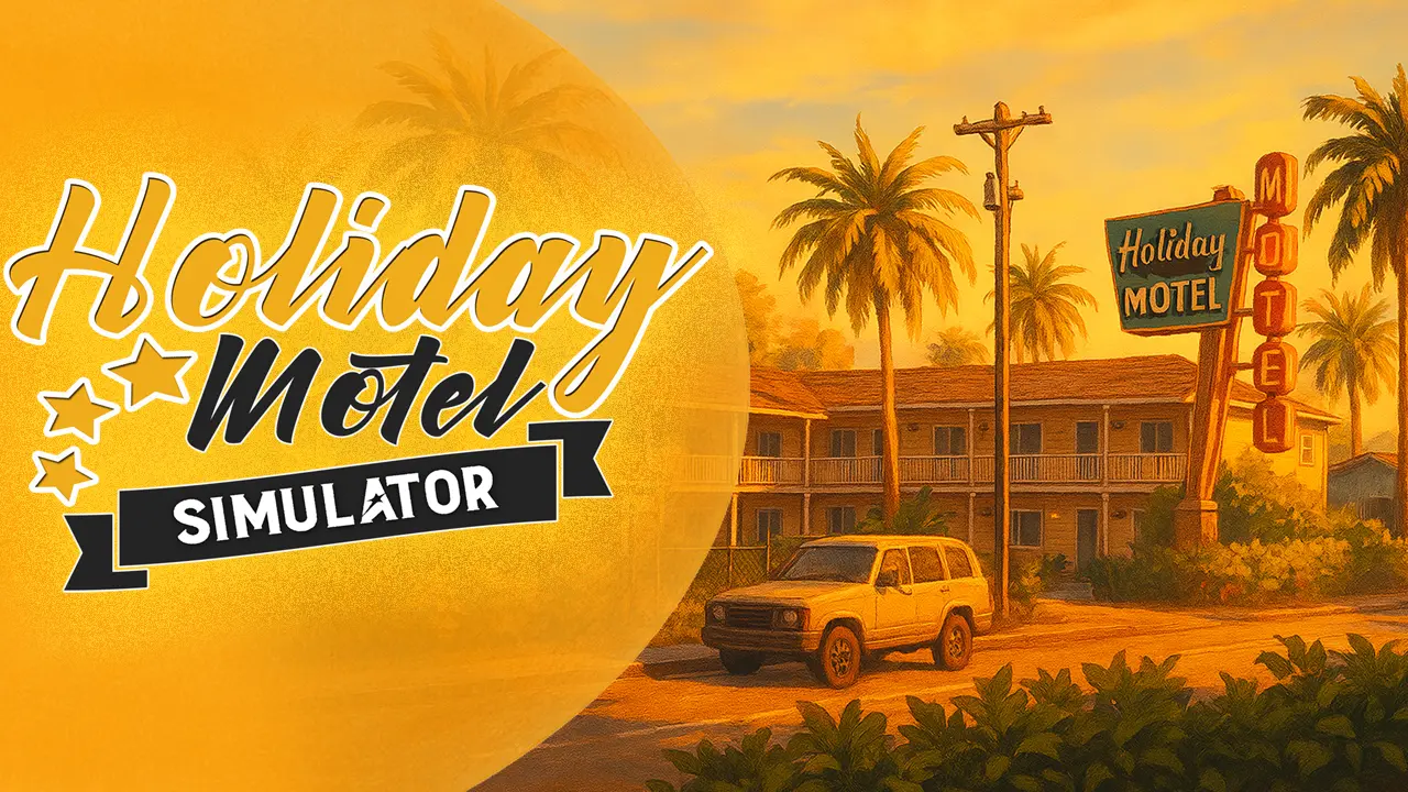 Holiday Motel Simulator: перетвори закинутий мотель на рай для туристів